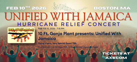 10 Ft. Ganja Plant Benefit Concert: Unified With Jamaica 10 Ft. Ganja Plant Benefit Concert: Unified With Jamaica
